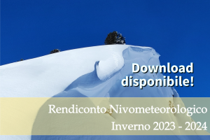 Disponibile il rendiconto nivometeorologico 2023-2024